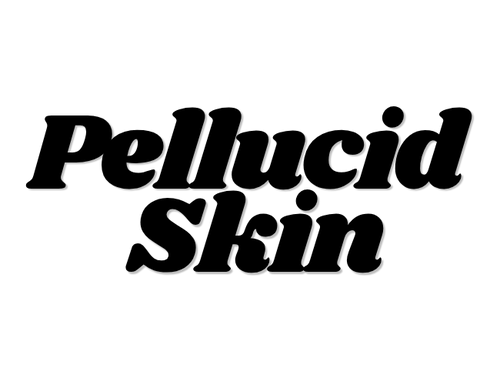 Pellucid Skin